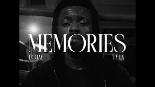 LOJAY X TYLA - MEMORIES (VISUALIZER)