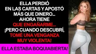 Ella pagó su deuda engañándome, y yo me vengué de ella.