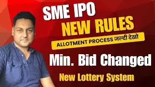 SEBI&rsquo;s New SME IPO Rules 2025 Will Change Everything for Investors! Allocation process & Minimum Bid