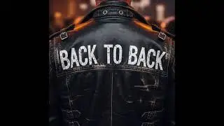 BACK TO BACK