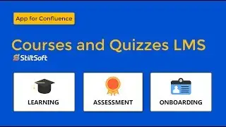Courses and Quizzes - LMS for Confluence Server (Overview)
