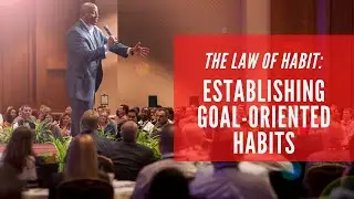 Establish Goal-Oriented Habits in Your Everyday Life with Ralph Graves Jr.