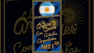 &iexcl;De Iztapalapa Para La Argentina! Los &Aacute;ngeles Azules con: Palito Ortega, Fito Paez y Soledad #Cumbia