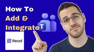 How To Connect Read AI To Microsoft Teams (2026 Guide)