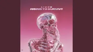 Rising To Survive