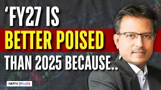 Nilesh Shah On What Will Drive Market Growth In 2026 & Sectors To Watch Out For