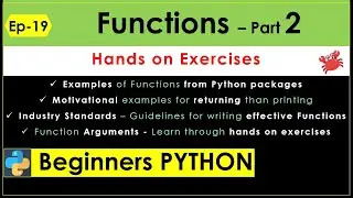 Function Part -2 Epi 19 |  Hands On Exercises For Functions | Beginners Python | Learn Python