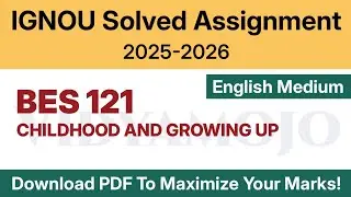 IGNOU BES 121 Solved Assignment 2025-26 English Medium PDF Download | IGNOU BEd 1st Year Assignment
