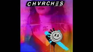 CHVRCHES   