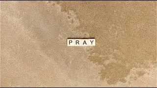Three Things I pray