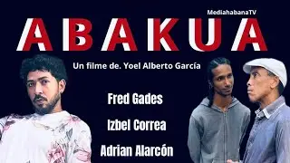Abakuá…. Teleplay Cubano Completo 2025