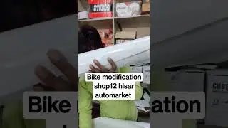 Hisar auto Market  shop number 12 bike modification #bike #modified #market