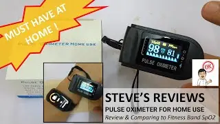 Pulse Oximeter Unboxing, Review and Comparison vs Fitness Band/Watch SpO2 measurements