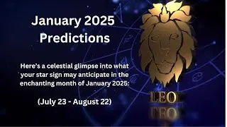 Leo ♌️ January 2025 Monthly Astrology Reading - An exciting month ahead for you Leo!😀