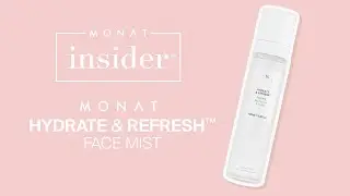 MONAT Hydrate & Refresh&trade; Спрей для лица | МОНАТ Инсайдер