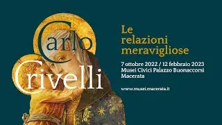 Carlo Crivelli - Le Relazioni Meravigliose
