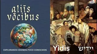 aliīs vōcibus: Yidis — una lengua germánica con alma judía