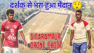 Drone Shoot / दर्शक से भरा हुआ मैदान 😲 At Sitarampur Football Match 2026