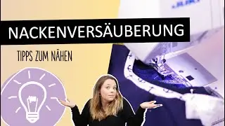 Wie nähe ich eine Nackenversäuberung im Nachhinein an / Streberstreifen für Nähanfänger