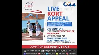 Live KORT Appeal  | Live From Mirpur KORT Complex, Mirpur AJK