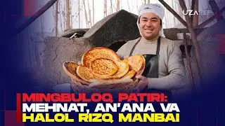 Mingbuloq patiri: mehnat, an’ana va halol rizq manbai