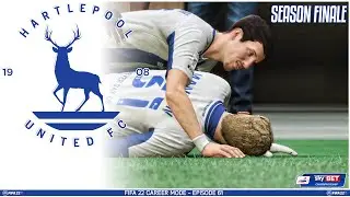 FIFA 22 YOUTH ACADEMY Режим карьеры EP61 &mdash; Молодежное издание &mdash; Hartlepool United &mdash; ФИНАЛ СЕЗОНА!