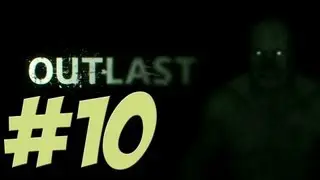 Lets Play OUTLAST FACECAM Deutsch Part 10 German Walkthrough Gameplay 1080p