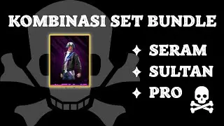 🔴 KOMBINASI BUNDLE COLLAGE STYLIST TERBARU GARENA FREE FIRE MENJADI SERAM, PRO, SULTAN 😯🔥🔥🔥, VIRAL🔥😯