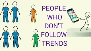 Psychology of people who don't follow trends, just seven psychology 