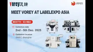 Vorey will demonstrate 4 machines in Labelexpo Asia 2015 #labelcutter #labelprinting #labelexpo