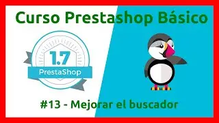 ✅Curso PrestaShop 2022🔝#13 Mejora el buscador de PrestaShop y aprende a indexar productos
