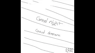[English subtitle] Good night, Good dream, Good night - Nerd connection