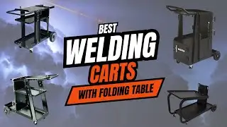 Best Welding Carts review  | 🔥Welding Cart with Folding Table