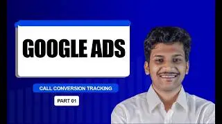 Call Conversion Tracking  1