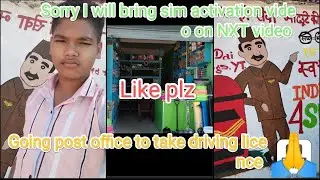 went to post office to take driving licence|Arunachal Pradesh| |pasighat| |suraj borah vlog| 💓