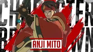 How to WIN WIth Anji Mito - Character Guide (Guilty Gear -STRIVE-)
