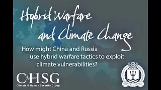 U.S. Naval War College Hybrid Warfare and Climate Change Conference 2022
