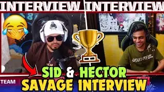 Hector & Sid Savage Interview After SouL Become Champion 🏆🚀