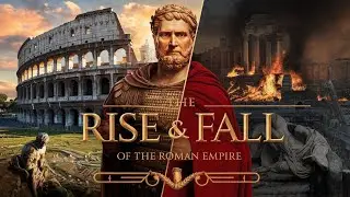 The Rise and Fall of the Roman Empire A Story of Power, Glory, and Collapse @Timerapsik