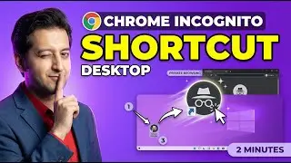 How to Create a Google Chrome Incognito Mode Shortcut | Quick & Easy Guide