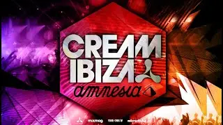 Cream Ibiza Amnesia