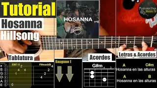 Hosanna - Hillsong || TUTORIAL GUITARRA ACÚSTICA COMPLETO | TABLATURA | ACORDES | RASGUEO