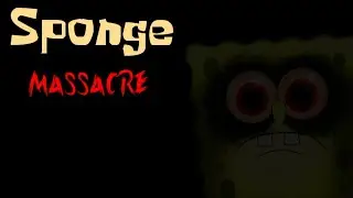 Sponge Massacre [Let's Play]