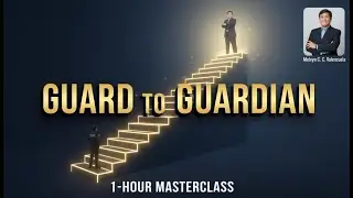 GUARD TO GUARDIAN MASTERCLASS