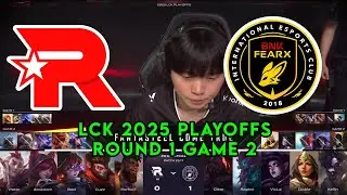 KT vs BFX Game 2 | LCK 2025 Playoffs Round 1 | KT Rolster vs BNK FEARX G2