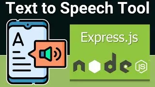 Build a Node.js Express Text to Speech Converter Tool in Browser Using GTTS Library