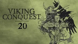 Viking Conquest | Reforged Edition | #20 - Kings at War