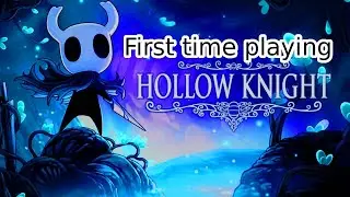 The Ancient basin is ours for the taking  | one mans first time playing Hollow Knight (Episode #)