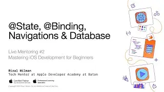 🔴 State, Binding & Database  | Live Mentoring #2 - Mastering iOS Development for Beginner - 28 Aug