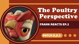 Poultry Perspective Ep 1 Patch 0.2.1